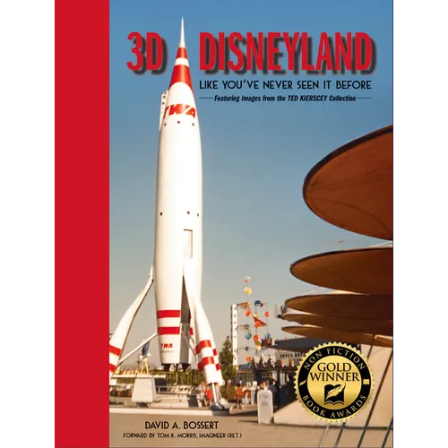 3D Disneyland: Like You've Never Seen It Before - Hardcover