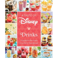 A Taste of Disney: Drinks: Sippable Recipes in a Pint-Size Book - Hardcover