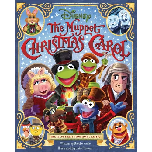 The Muppet Christmas Carol: The Illustrated Holiday Classic - Hardcover